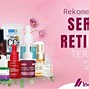 Serum Retinol Terbaik Untuk Kulit Sensitif